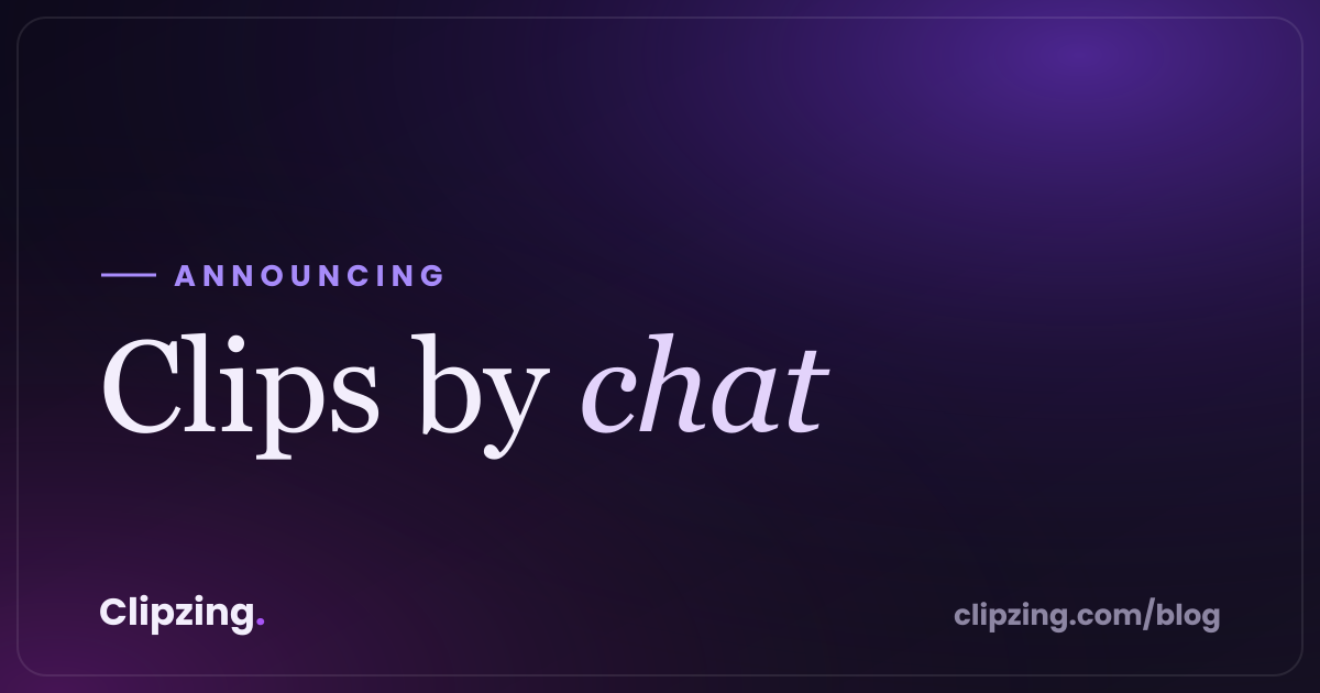 Clipzing Now Runs Inside ChatGPT and Claude: Introducing the Clipzing MCP Server