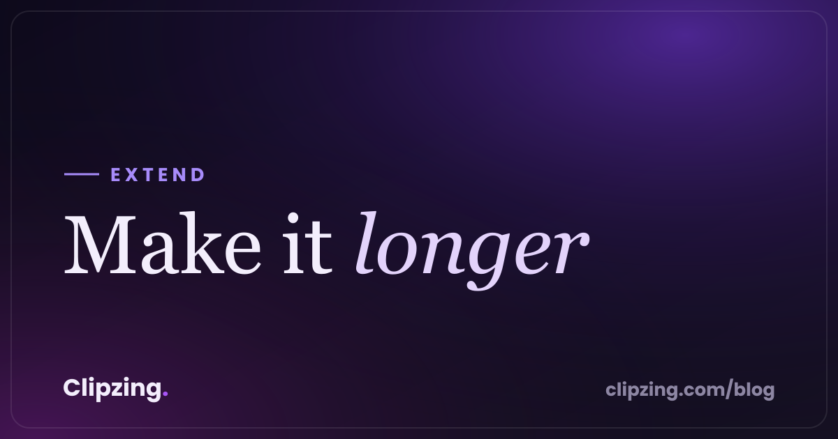 Make a Short Clip Longer Without Re-Editing: Transcript-Aware Extend in Chat