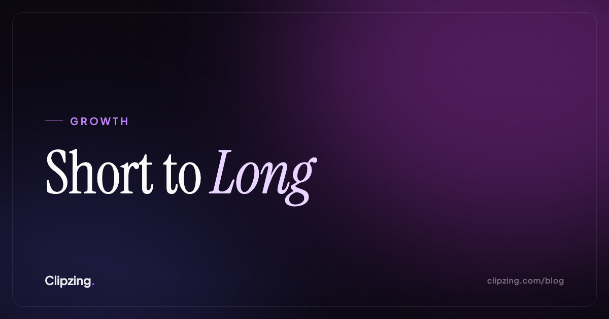 From Short Back to Long: Using Clips as a Funnel, Not a Dead End